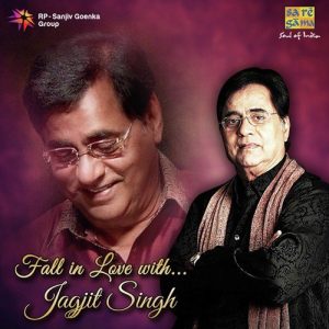 Fall In Love With…Jagjit Singh (2013) Album Art