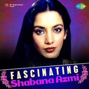 Fascinating Shabana Azmi (2021) Album Art