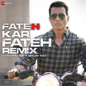 Fateh Kar Fateh Remix by DJ Raahul Pai and Deejay Rax (2025) Album Art