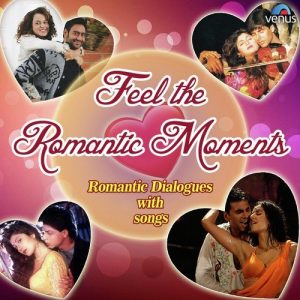 Feel The Romantic Moments – Romantic Dialogue With Songs (2015) Album Art