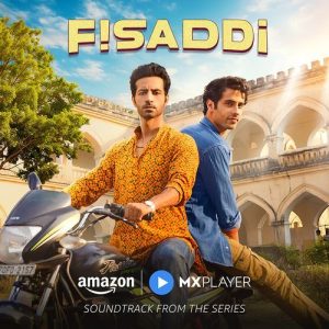 Fisaddi (Soundtrack from the Series) (2024) Album Art