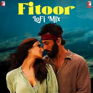 Fitoor – LoFi Mix (2022) Album Art