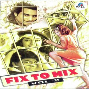 Fix To Mix- Vol-2 (1998) Album Art