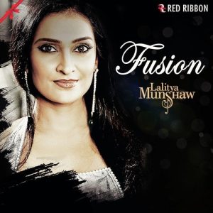 Fusion By Lalitya Munshaw