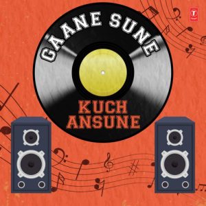 Gaane Sune Kuch Ansune (2020) Album Art