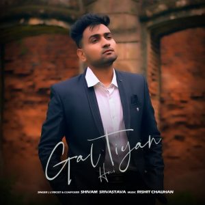 Galtiyan Hui (2021) Album Art
