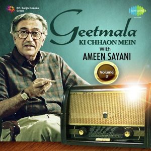 Geetmala Ki Chhaon Mein with Ameen Sayani Vol. 3 (2015) Album Art
