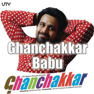 Ghanchakkar Babu (2013) Album Art