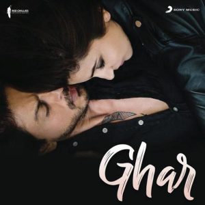 Ghar (2017) Album Art