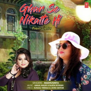 Ghar Se Nikalte Hi (Female Version) (2019) Album Art