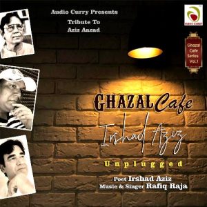 Ghazal Cafe Irshad Aziz (2020) Album Art