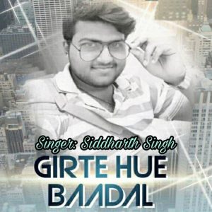 Girte Hue Baadal (2021) Album Art