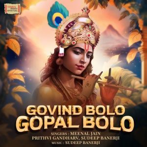Govind Bolo Gopal Bolo (2025) Album Art