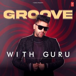 Groove With Guru (2024) Album Art
