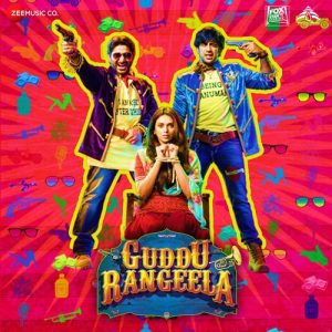 Guddu Rangeela (2015) Album Art