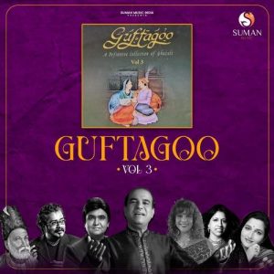 Guftagoo Ghazal, Vol. 3 (2024) Album Art