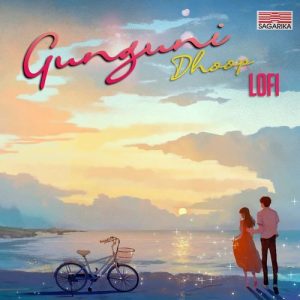 Gunguni Dhoop LoFi (2025) Album Art