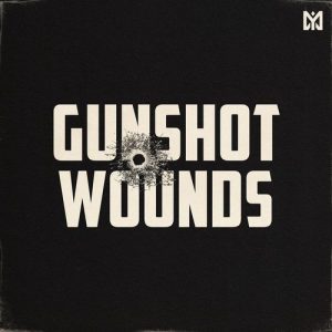 Gunshot Wounds (2023) Album Art