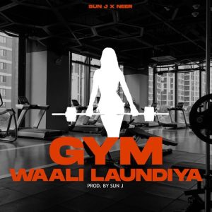 Gym Waali Laundiya (2023) Album Art