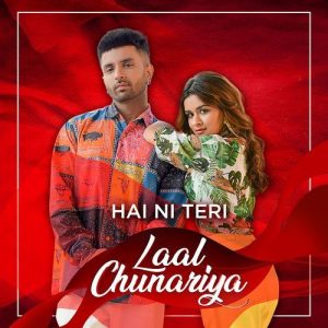 Hai Ni Teri Laal Chunariya (2021) Album Art