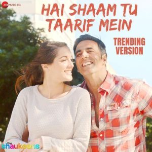 Hai Shaam Tu Taarif Mein – Trending Version (2025) Album Art