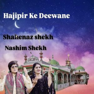 Hajipir Ke Deewane