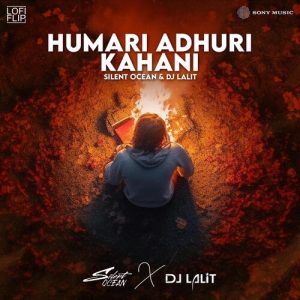 Hamari Adhuri Kahani (Lofi Flip) (2023) Album Art