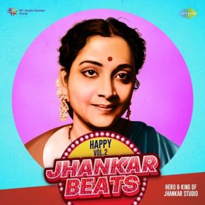 Happy Jhankar Beats Vol.2 (2023) Album Art