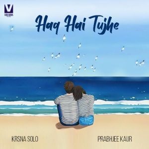 Haq Hai Tujhe