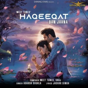Haqeeqat Ban Jaana (2024) Album Art