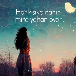 Har Kisiko Nahin Milta Yahan Pyar (Lofi Flip) (2024) Album Art