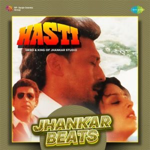 Hasti – Jhankar Beats (2023) Album Art