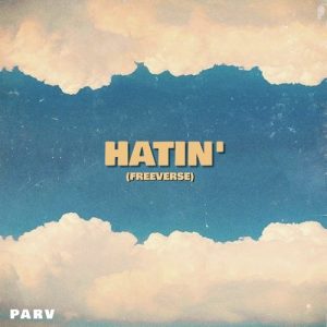 Hatin’ (Freeverse) (2022) Album Art