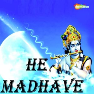 He Madhave