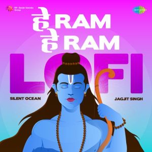 He Ram He Ram – Lofi