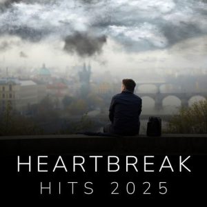 Heartbreak Hits 2025 (2025) Album Art