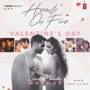 Hearts On Fire Valentine’s Day Love Melodies Mashup (2024) Album Art