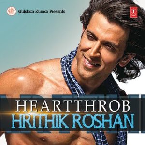 Heartthrob – Hrithik Roshan (2014) Album Art