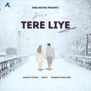 Hero Tere Liye (2023) Album Art