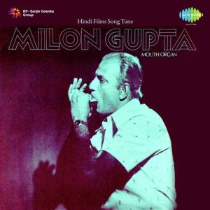 Hindi Films Song Tune On Mouth Organ Milon Gupta (1981) Album Art