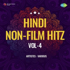 Hindi Non – Film Hitz Vol – 4 (2022) Album Art