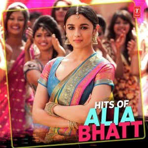 Hits Of Alia Bhatt (2018) Album Art
