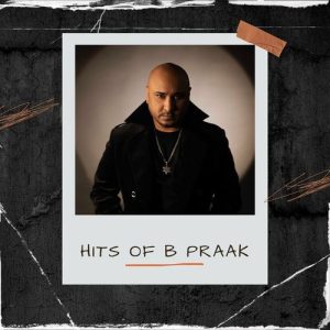 Hits Of B Praak (2023) Album Art