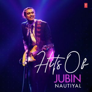 Hits Of Jubin Nautiyal (2020) Album Art