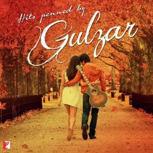 Hits Penned By Gulzar