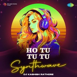 Ho Tu Tu Tu – Synthwave