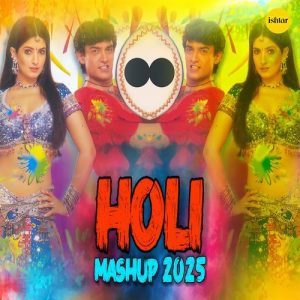 Holi Mashup 2025 (2025) Album Art