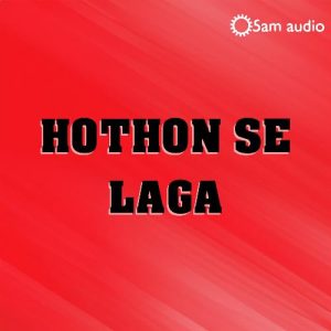Hothon Se Laga (2024) Album Art