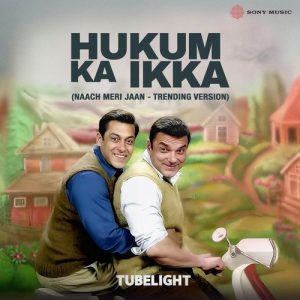 Hukum Ka Ikka (Naach Meri Jaan – Trending Version) (2025) Album Art