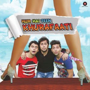 Hum Hai Teen Khurafaati (2014) Album Art